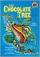 The Chocolate Tree: A Mayan Folktale