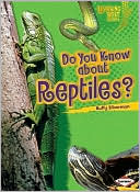 Do You Know about Reptiles?