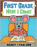 First Grade, Here I Come!