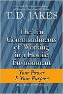 Ten Commandments of Working in a Hostile Environment