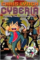Cyberia #2: Monkey See, Monkey Don't