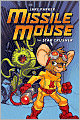 The Star Crusher (Missile Mouse Series #1)