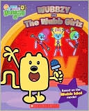 Wubbzy and the Wubb Girlz (Wow! Wow! Wubbzy! Series)