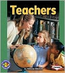 Teachers (Pull Ahead Books Series)