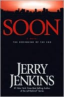 Soon: The Beginning of the End (Underground Zealot Series #1)