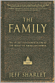 The Family: The Secret Fundamentalism at the Heart of American Power