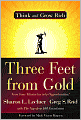 Three Feet from Gold: Turn Your Obstacles into Opportunities!