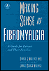 Making Sense of Fibromyalgia
