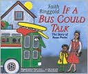 If a Bus Could Talk: The Story of Rosa Parks