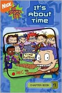 It's about Time (All Grown up! Series #1)
