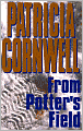 From Potter's Field (Kay Scarpetta Series #6)