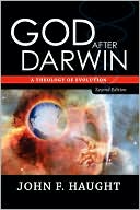 God after Darwin: A Theology of Evolution