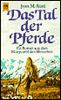 Das Tal der Pferde (The Valley of Horses)