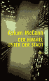 Der Himmel unter der Stadt (This Side of Brightness)