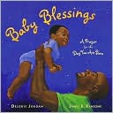 Baby Blessings: A Prayer for the Day You Are Born