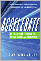 Accelerate: 20 Practical Lessons to Boost Business Momentum
