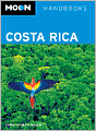 Moon Handbooks Costa Rica