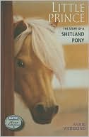 Little Prince (Breyer Horse Portrait Collection Series #2)
