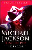 download Michael Jackson : King of Pop: 1958-2009 book