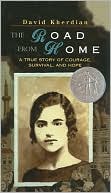 The Road from Home: The Story of an Armenian Girl