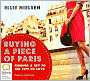 Buying a Piece of Paris: Finding a Key to the City of Love