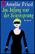 Am Anfang War Der Seitensprung