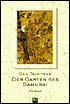 Der Garten des Samurai