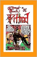 The Desert Peach #31: Pithed