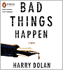Bad Things Happen (David Loogan Series #1)