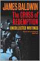 The Cross of Redemption: Uncollected Writings
