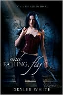 and Falling, Fly