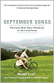 September Songs: The Good News about Marriage in the Later Years