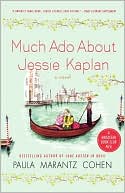 Much Ado about Jessie Kaplan