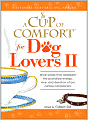 A Cup of Comfort for Dog Lovers II
