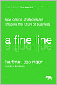 A Fine Line: How Design Strategies Are Shaping the Future of Business