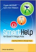 SmartHelp for Good 'n' Angry Kids: Teaching Children to Manage Anger