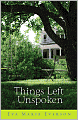 Things Left Unspoken