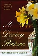 A Daring Return
