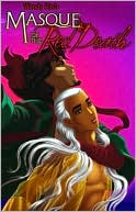 Wendy Pini's Masque of the Red Death, Volume 1
