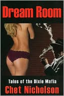 Dream Room: Tales of the Dixie Mafia