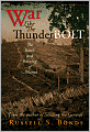 War Like the Thunderbolt: The Battle and Burning of Atlanta
