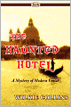 The Haunted Hotel (A Mystery Of Modern Venice)