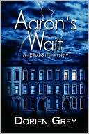 Aaron's Wait