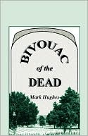 Bivouac Of The Dead