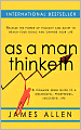 As a Man Thinketh