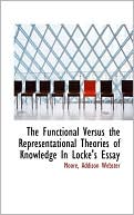 The Functional Versus The Representational Theories Of Knowledge In Locke's Essay