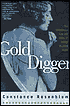 Gold Digger: The Outrageous Life and Times of Peggy Hopkins Joyce