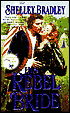 His Rebel Bride: Brothers in Arms