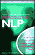 Introducing Neuro-Linguistic Programming: Psychological Skills for Understanding and Influencing People