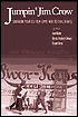 Jumpin' Jim Crow: Southern Politics from Civil War to Civil Rights